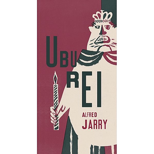 Ubu rei, Alfred Jarry
