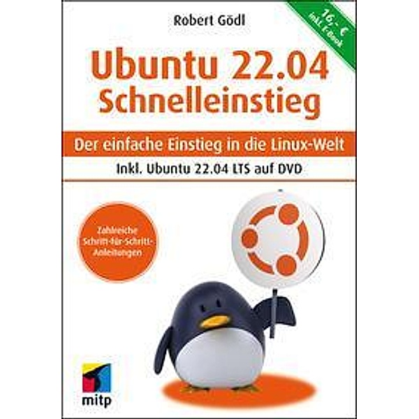 Ubuntu 22.04 Schnelleinstieg, Robert Gödl