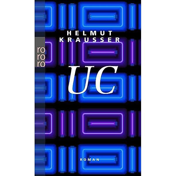 UC, Helmut Krausser