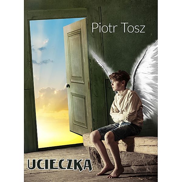 Ucieczka, Piotr Tosz