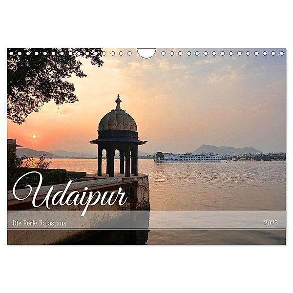Udaipur die Perle Rajastans (Wandkalender 2025 DIN A4 quer), CALVENDO Monatskalender, Calvendo, Robert Styppa
