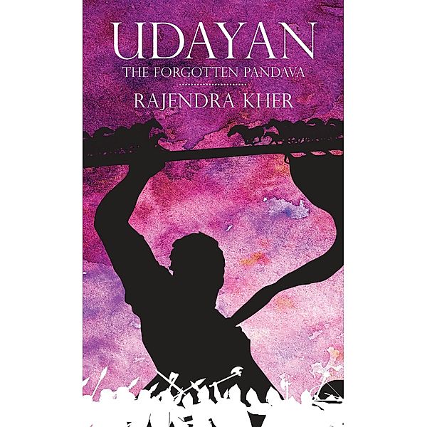 Udayan: The Forgotten Pandava, Rajendra Kher