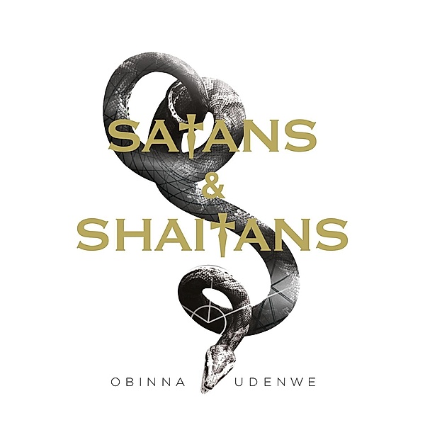 Udenwe, O: Satans and Shaitans, Obinna Udenwe