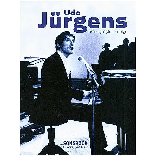 Udo Jürgens - seine größten Erfolge, für Klavier, Gitarre, Gesang, Udo Jürgens