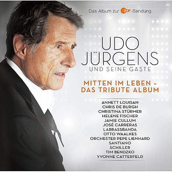 Udo Jürgens und seine Gäste - Mitten im Leben - Das Tribute Album, Udo Jürgens