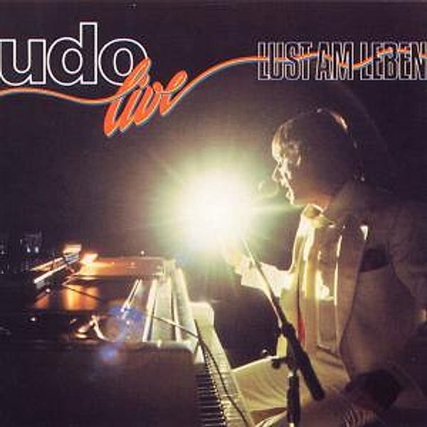 Udo Live-Lust Am Leben, Udo Jürgens