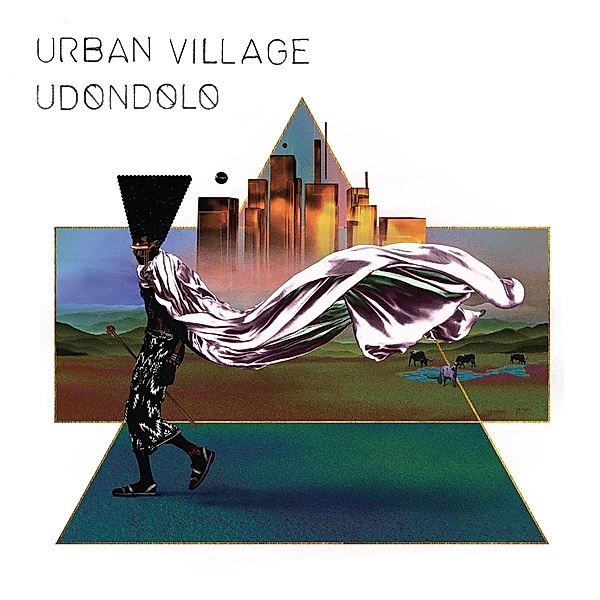 Udondolo (Vinyl), Urban Village