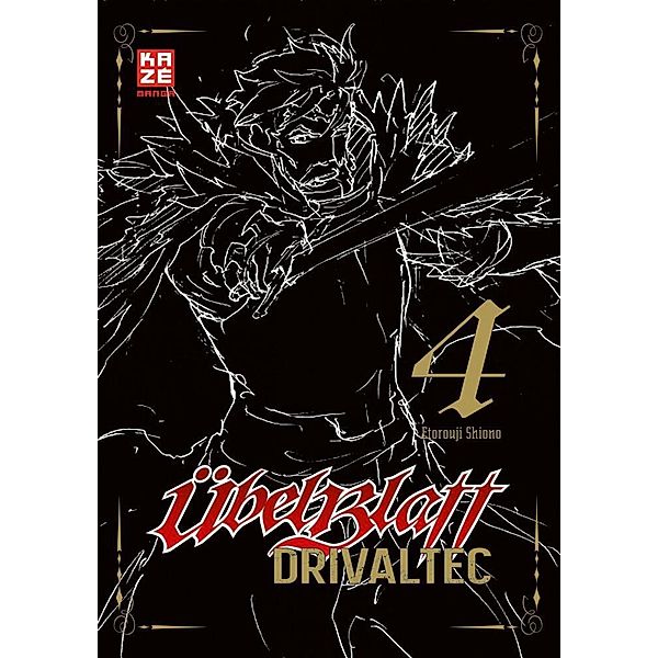 Übel Blatt: Drivaltec (3-in-1-Edition) Bd.4, Etorouji Shiono