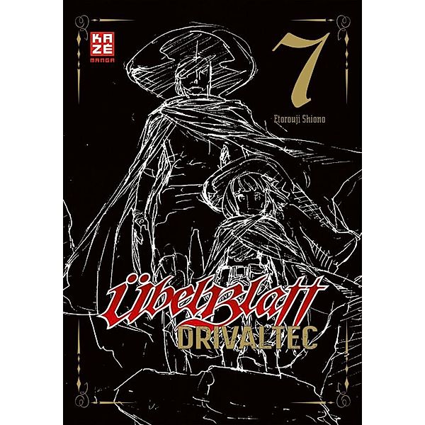 Übel Blatt: Drivaltec (3-in-1-Edition) Bd.7, Etorouji Shiono