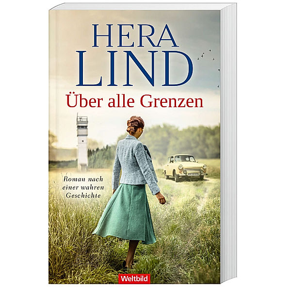 Über alle Grenzen, Hera Lind