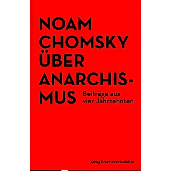 Über Anarchismus, Noam Chomsky
