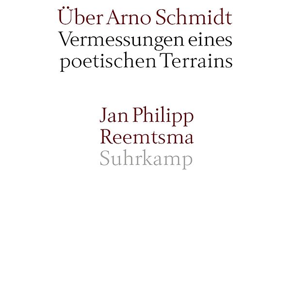 Über Arno Schmidt, Jan Philipp Reemtsma