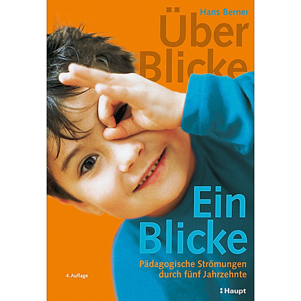 Über-Blicke, Ein-Blicke, Hans Berner