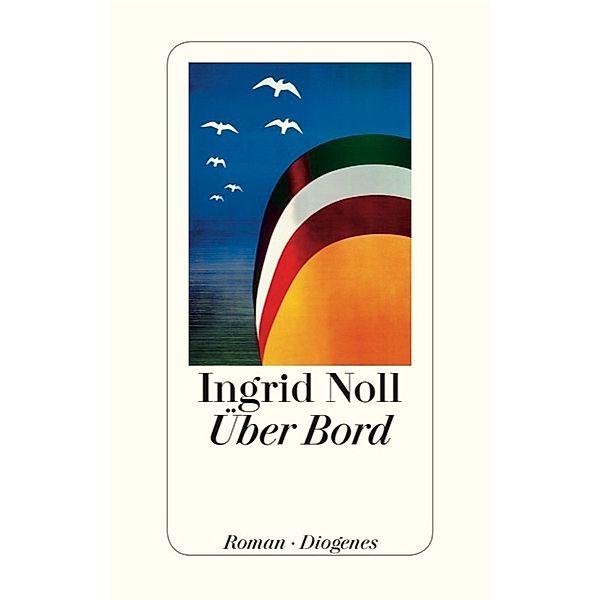 Über Bord, Ingrid Noll