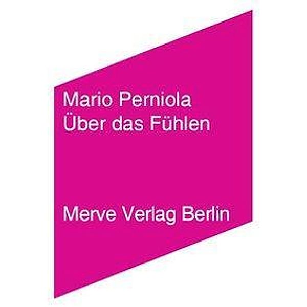 Über das Fühlen, Mario Perniola