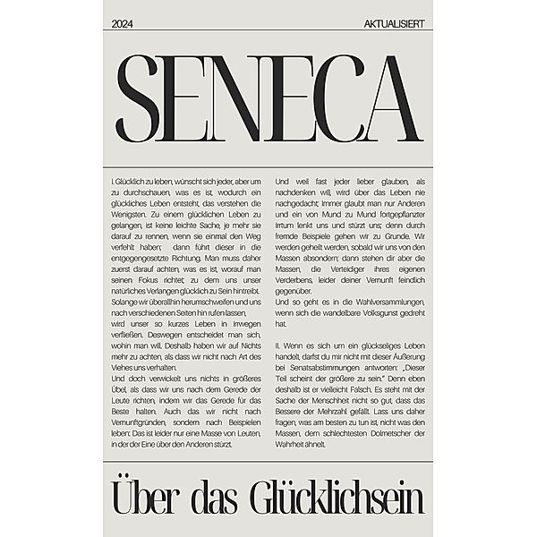 Über das Glücklichsein, Seneca