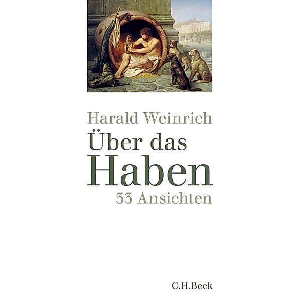 Über das Haben, Harald Weinrich