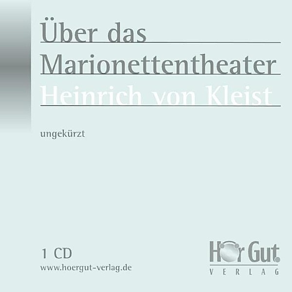 Über das Marionettentheater, Heinrich von Kleist