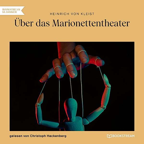 Über das Marionettentheater, Heinrich von Kleist