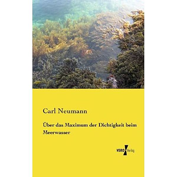 Über das Maximum der Dichtigkeit beim Meerwasser, Carl Neumann