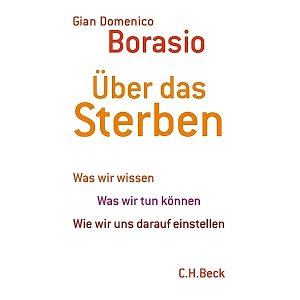 Über das Sterben, Gian D. Borasio