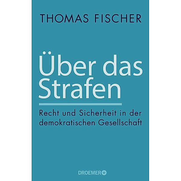 Über das Strafen, Thomas Fischer