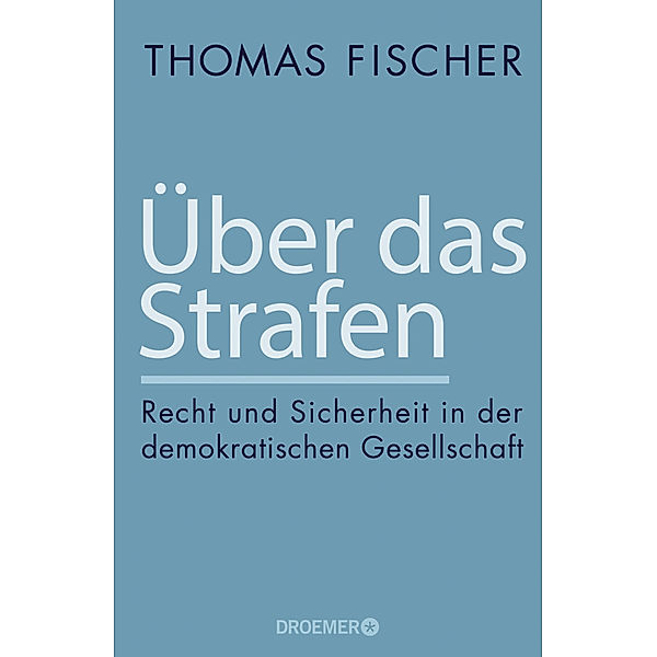 Über das Strafen, Thomas Fischer