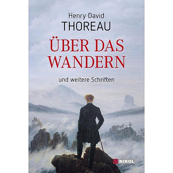 Über das Wandern, Henry David Thoreau