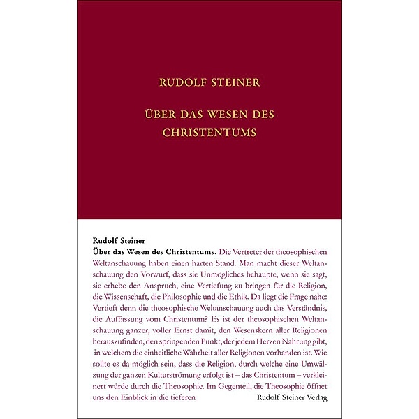 Über das Wesen des Christentums, Rudolf Steiner, Rudolf Steiner Nachlassverwaltung