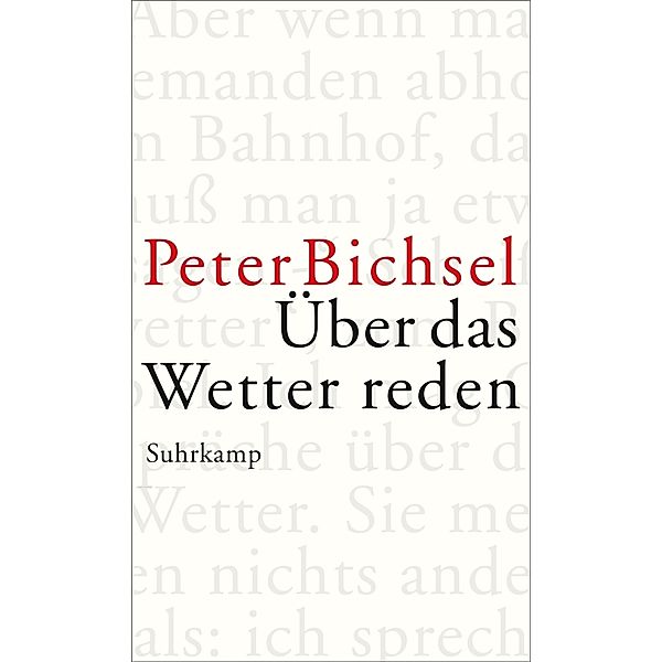 Über das Wetter reden, Peter Bichsel