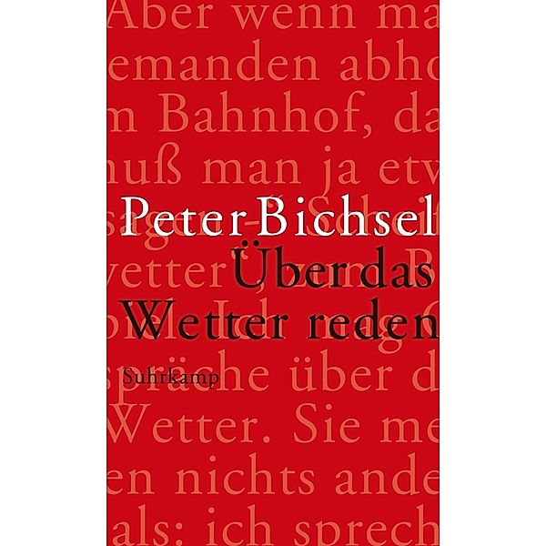 Über das Wetter reden, Peter Bichsel