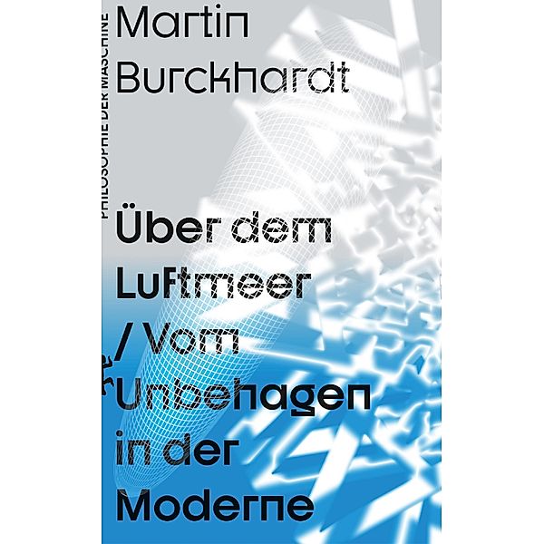 Über dem Luftmeer, Martin Burckhardt