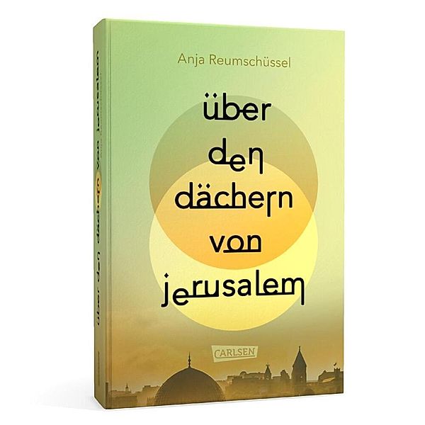 Über den Dächern von Jerusalem, Anja Reumschüssel