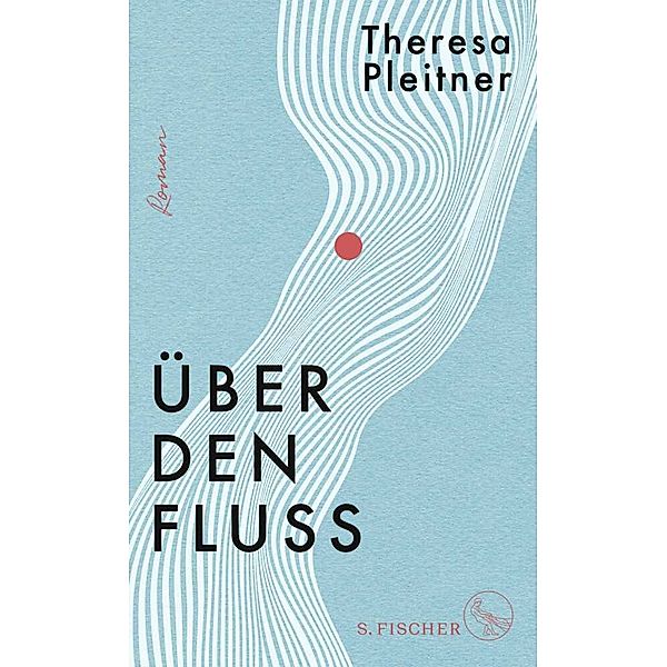 Über den Fluss, Theresa Pleitner