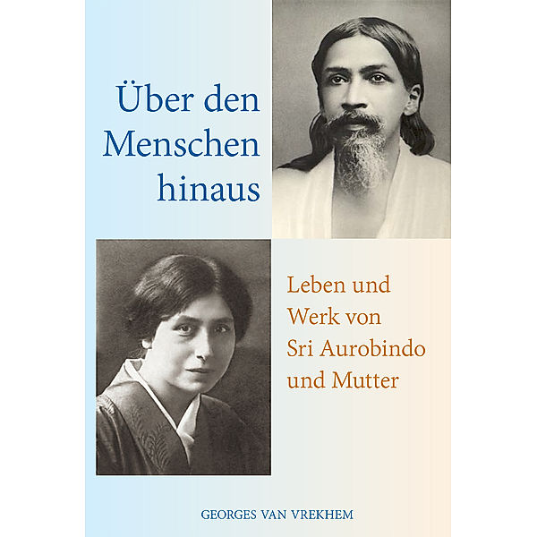 Über den Menschen hinaus, Georges van Vrekhem