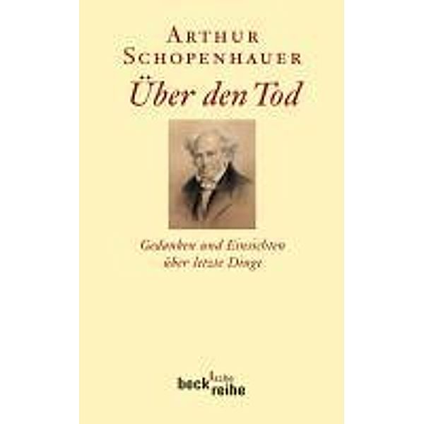 Über den Tod / Beck'sche Reihe Bd.1962, Arthur Schopenhauer