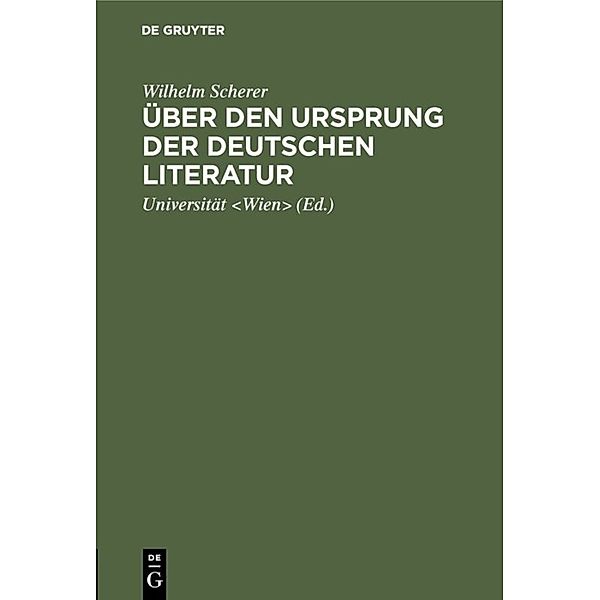 Über den Ursprung der deutschen Literatur, Wilhelm Scherer