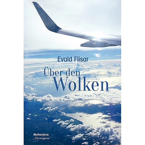 Über den Wolken, Evald Flisar