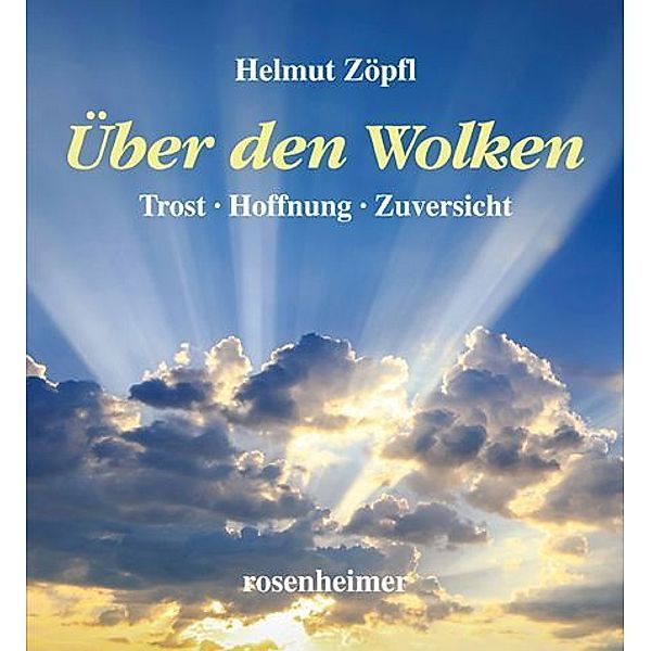 Über den Wolken, Helmut Zöpfl