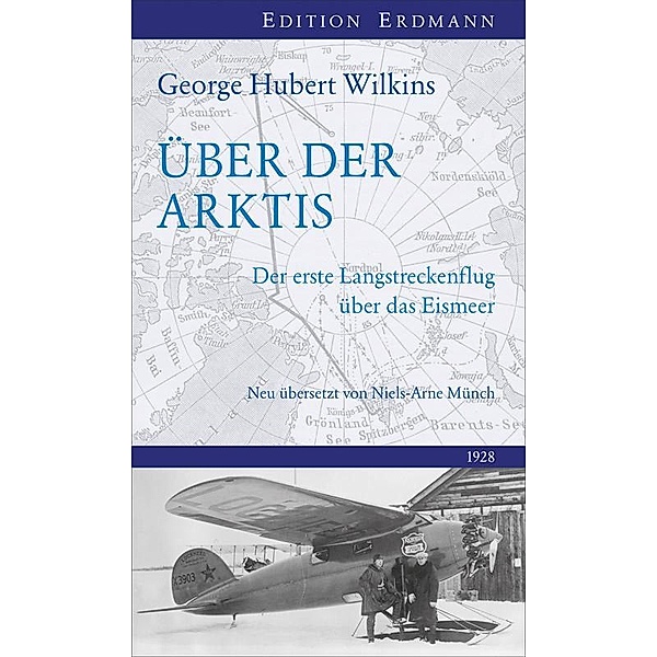 Über der Arktis, George Hubert Wilkins