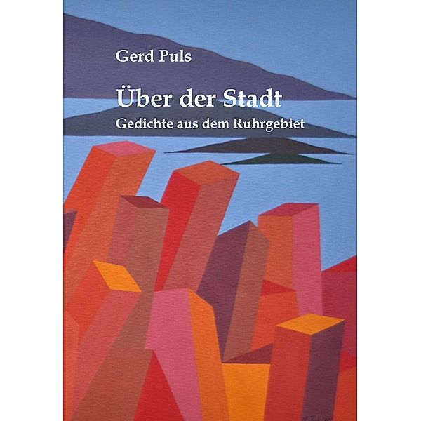 Über der Stadt, Gerd Puls