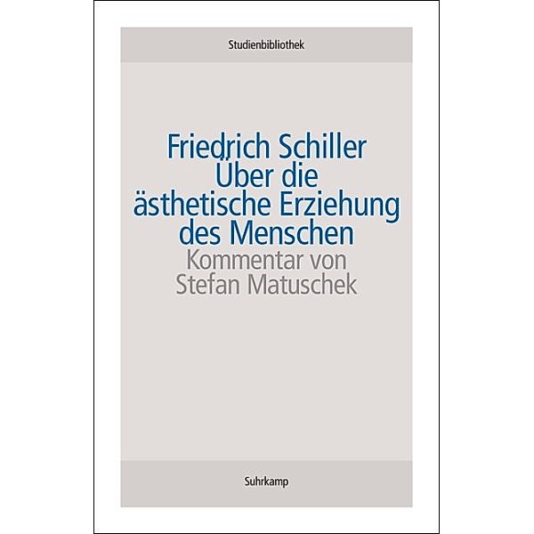 Über die ästhetische Erziehung des Menschen, Friedrich Schiller