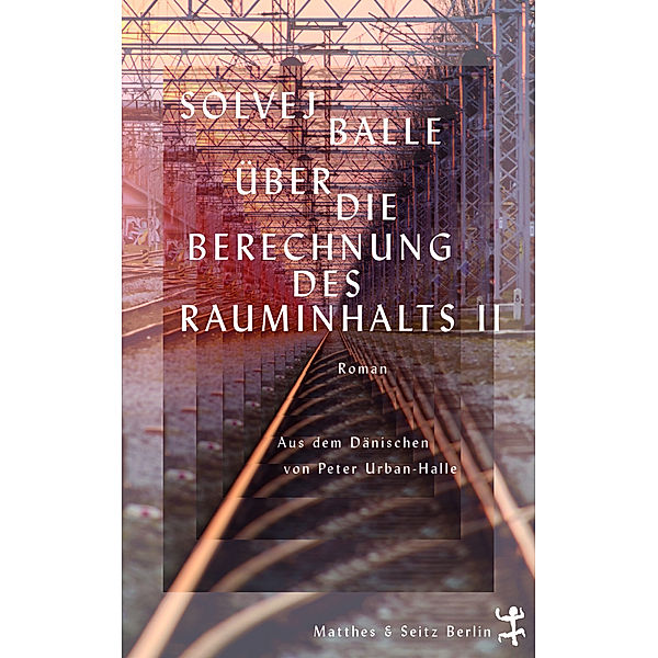 Über die Berechnung des Rauminhalts II, Solvej Balle