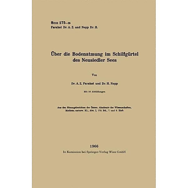 Über die Bodenatmung im Schilfgürtel des Neusiedler Sees, Abd el Monem Zaki Farahat, Herbert Nopp