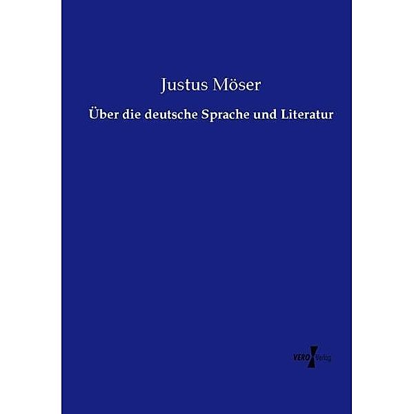 Über die deutsche Sprache und Literatur, Justus Möser