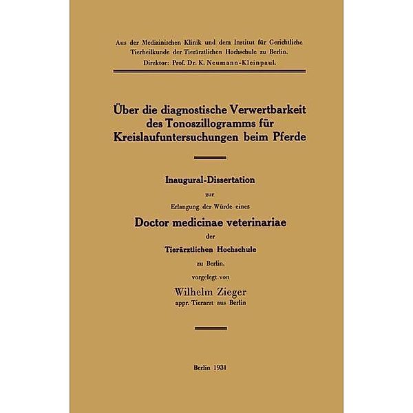 Über die diagnostische Verwertbarkeit des Tonoszillogramms für Kreislaufuntersuchungen beim Pferde, Wilhelm Zieger