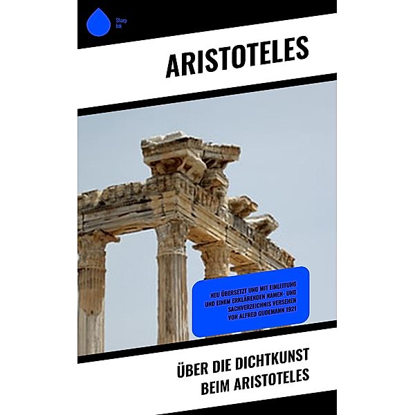 Über die Dichtkunst beim Aristoteles, Aristoteles