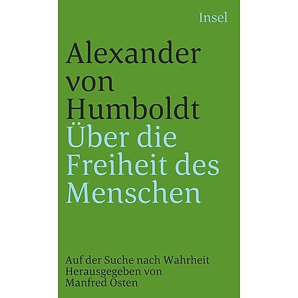 Über die Freiheit des Menschen, Alexander von Humboldt