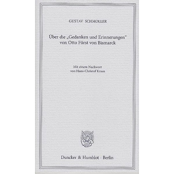 Über die »Gedanken und Erinnerungen« von Otto Fürst von Bismarck., Gustav Schmoller