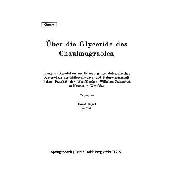 Über die Glyceride des Chaulmugraöles, Horst Engel